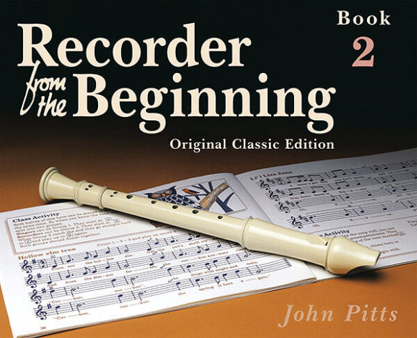 Pitts | Recorder from the Beginning, Classic Edition | Pupil's Book 2