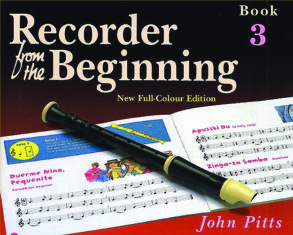 Pitts | Recorder from the Beginning, Revised Edition | Pupil's Book 3