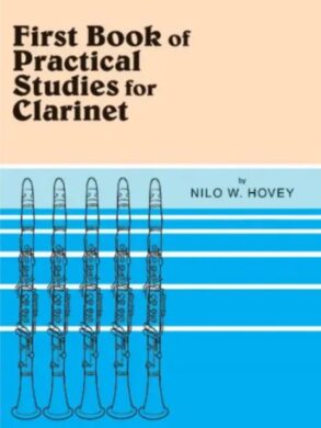 First book of Practical Studies for the Clarinet | Book 1 | Nilo Hovey