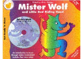 Mister Wolf and Little Red Riding Hood | Teachers Book and CD