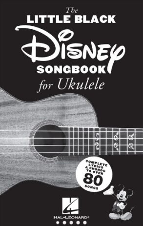 Little Black Disney Songbook for Ukulele