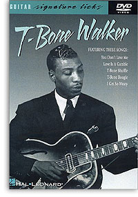 T-Bone Walker | Guitar Signature Licks | DVD