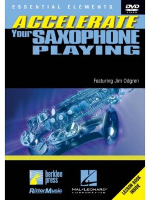 Accelerate Your Saxophone DVD