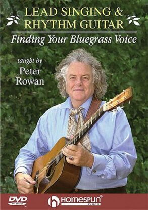 Lead Singing and Rhythm Guitar DVD (Bluegrass) | Peter Rowan