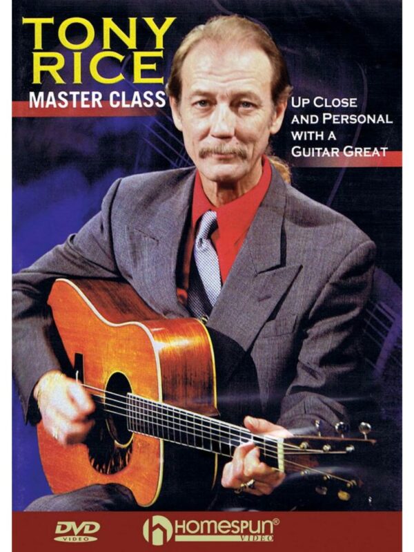 Tony Rice Bluegrass Guitar Master Class| DVD Tuition