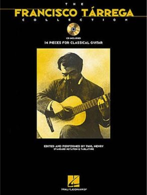 The Fransisco Tarrega Collection for Guitar | Book and Online Audio