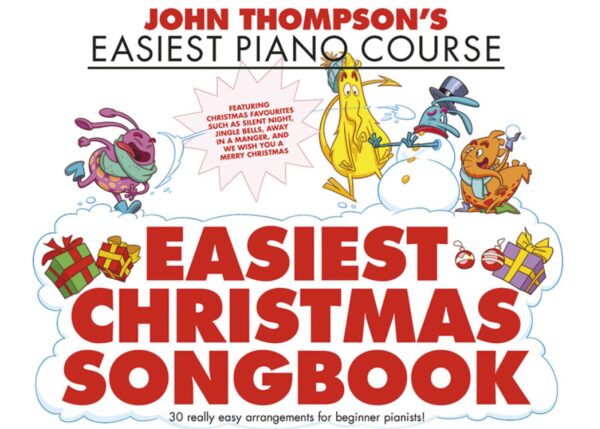 John Thompsonâ€™s Easiest Christmas | 30 Songs for Easiest Piano