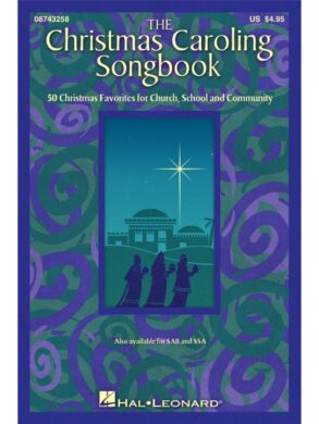 The Christmas Caroling Songbook | Mixed Choir & Accomp | Vocal Score