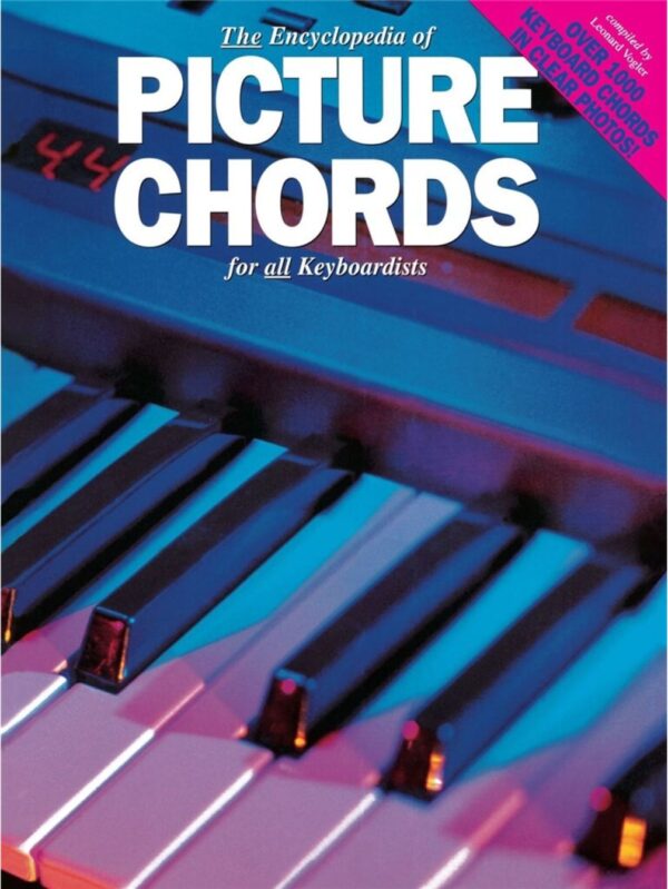 The Encyclopedia of Picture Chords for all Keyboardists