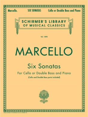 Marcello | Six Sonata for Cello or Double Bass and Piano