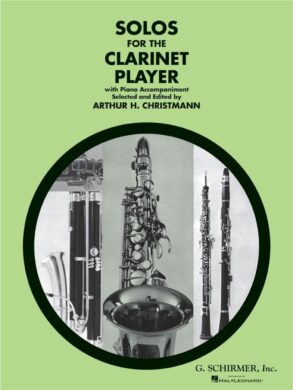 Solos for the Clarinet Player | Clarinet Part and Piano Accomp