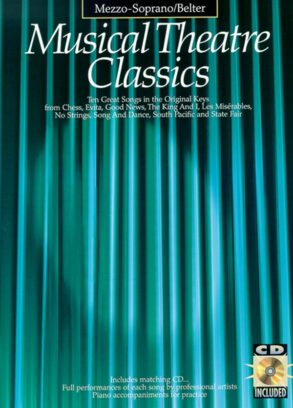 Musical Theatre Classics | Mezzo Soprano & CD (Piano Vocal)