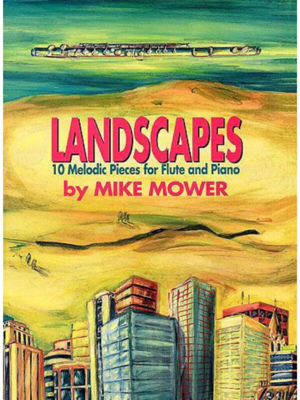 Landscapes | 10 Melodic Pieces for Flute and Piano | Mike Mower