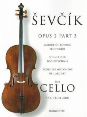 Sevcik | School of Bowing Technique for Cello | Opus 2 Part 3