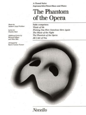 The Phantom of the Opera | Choral Suite | SATB and Piano Accomp