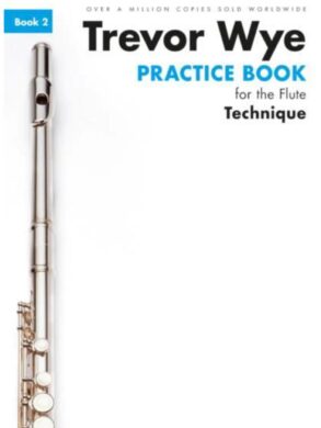 Trevor Wye | Practice Book for the Flute | Book 2