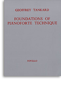 Foundations of Piano Technique