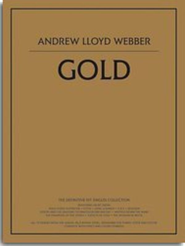 Andrew Lloyd Weber | Gold, from his Musicals | Piano, Vocal, Guitar