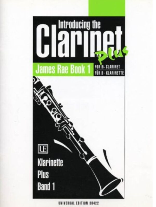 Introducing the Clarinet | James Rae | Book 1 Plus