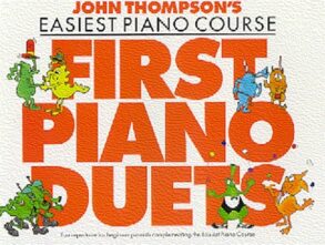 John Thompson's Easiest Piano Course | First Piano Duets