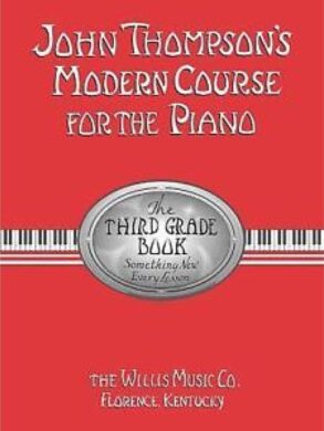 John Thompsonâ€™s Modern Course for the Piano | The Third Book