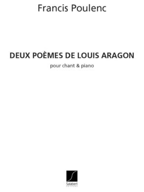 Francis Poulenc | 2 Poemes De Louis Aragon | Vocal and Piano