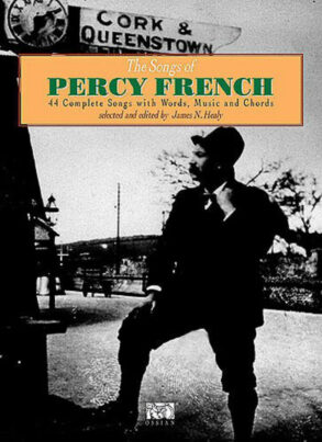 The Songs of Percy French (Melody Words Chords)