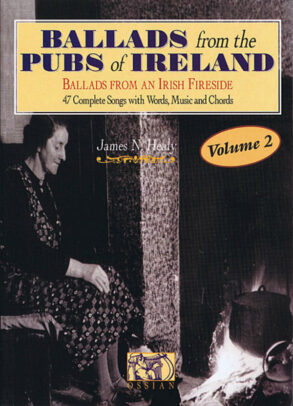 Ballads from the Pubs of Ireland | Vol 2 Ballads from  Irish Fireside