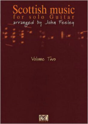 Feeley | Scottish Music for Solo Guitar | Volume 2