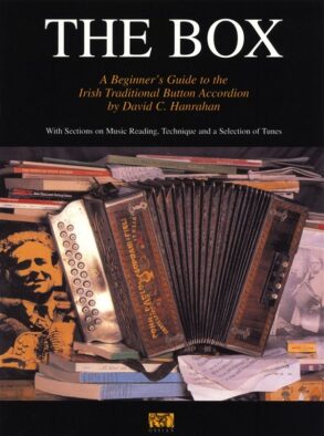 The Box | A Beginner's Guide to the Irish Traditional Button Accordion