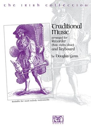 The Irish Collection: Traditional Music for Recorder & Keyboard