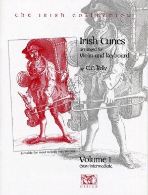 Kelly | Irish Tunes Arranged for Violin and Keyboard | Volume 1