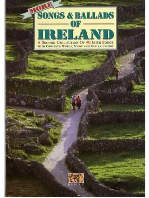 More Songs and Ballads of Ireland | Words, Melody, Guitar chords