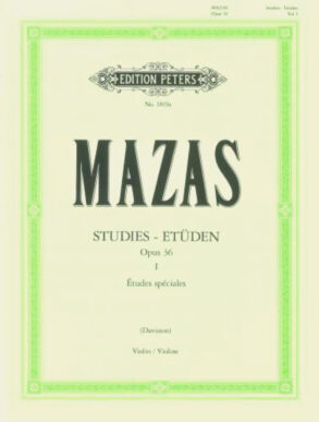 Mazas | Violin ?tudes, Op. 36 | Volume 1 (?tudes sp?ciales)