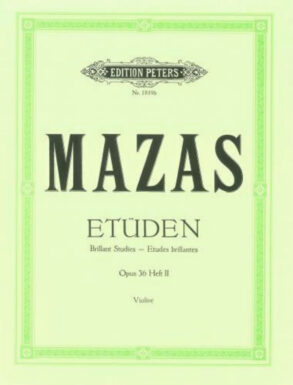 Mazas | Violin ?tudes, Op. 36 | Volume 2 (?tudes brillantes)