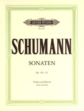 Schumann | Violin Sonatas Op. 105 & Op. 121