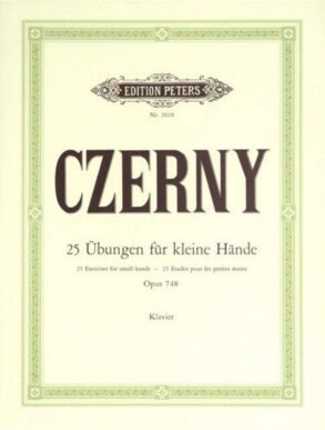 Czerny | 25 Exercises for Small Hands, Op. 748 (Piano)