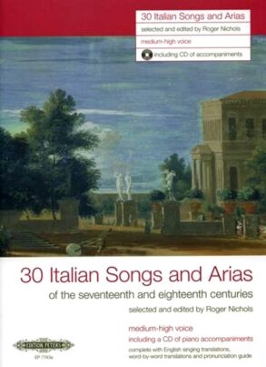 30 Italian Songs & Arias | Medium-High Voice & CD