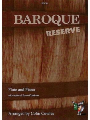 Baroque Reserve | Flute and Piano | 10 Baroque Classics