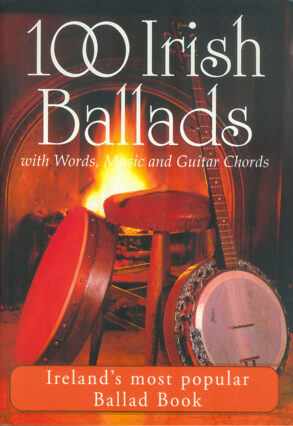 100 Irish Ballads | Volume 1 | Book