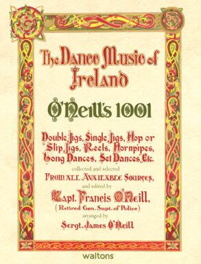 O'Neill's 1001: The Dance Music of Ireland