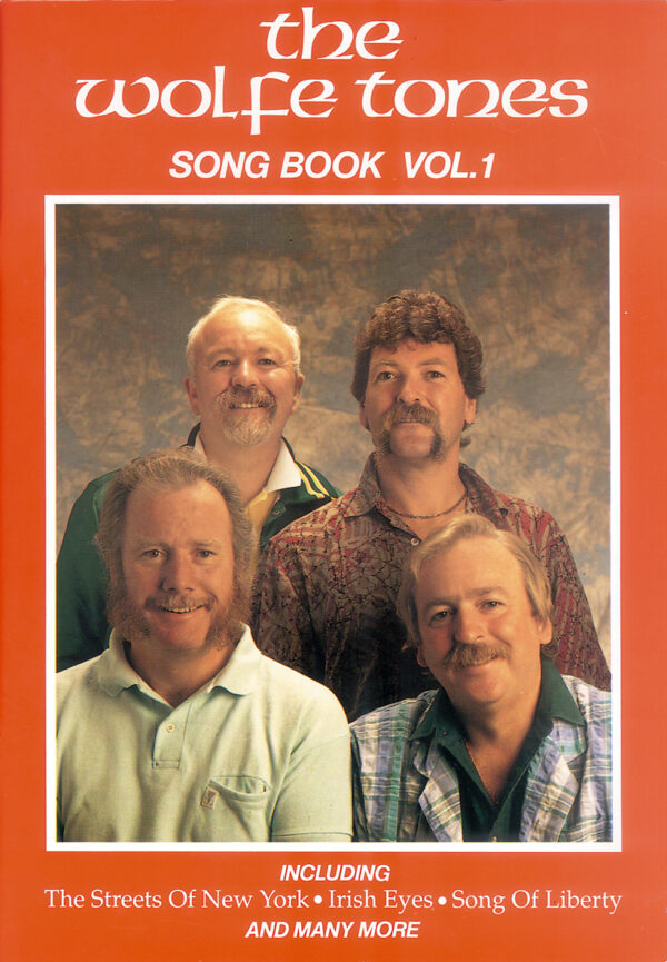 The Wolfe Tones Songbook | Volume 1