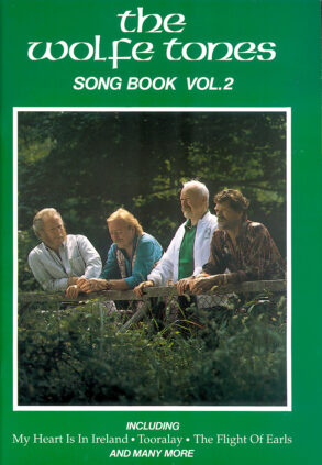 The Wolfe Tones Songbook | Volume 2