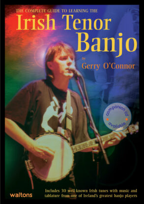 O'Connor | The Complete Guide to Learning the Irish Tenor Banjo