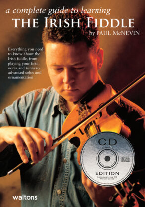 A Complete Guide to Learning the Irish Fiddle | CD Edition