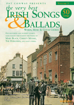 The Very Best Irish Songs & Ballads | Volume 3