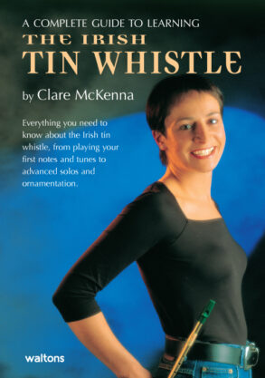 McKenna | A Complete Guide to Learning the Irish Tin Whistle