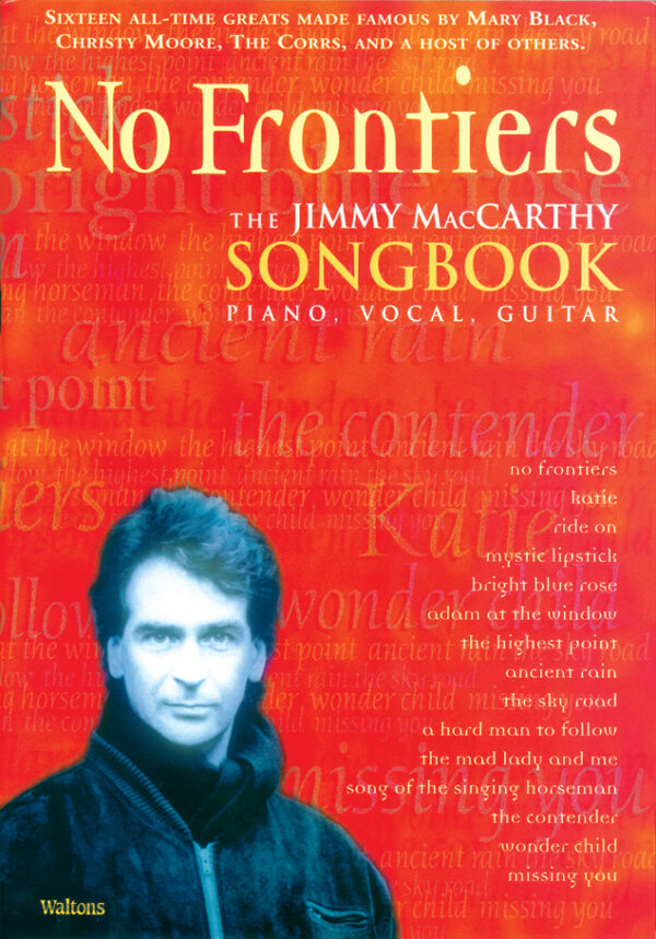 No Frontiers: The Jimmy MacCarthy Songbook