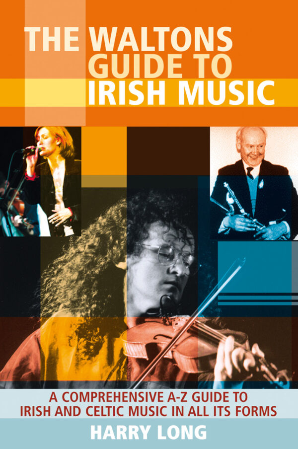 Long | The Waltons Guide to Irish Music