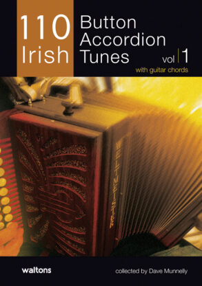 110 Best Irish Button Accordion Tunes | Volume 1 (Melody & Chords)